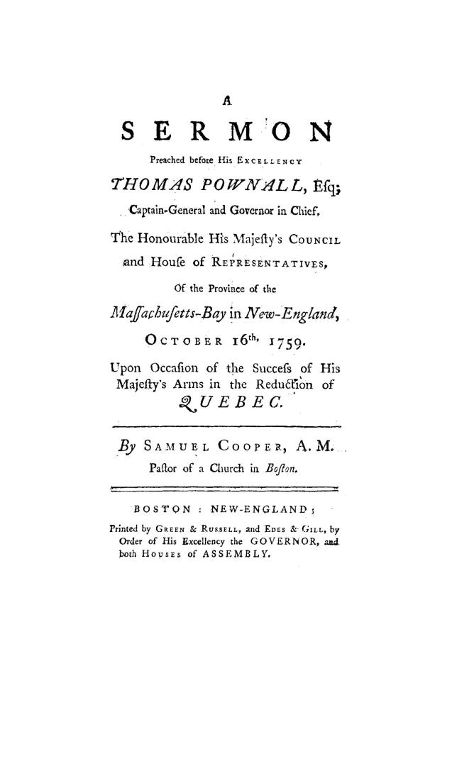 A sermon preached before His Excellency Thomas Pownall, esq