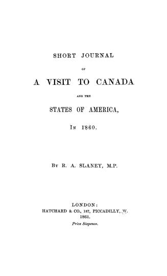 Short journal of a visit to Canada and the States of America, in 1860