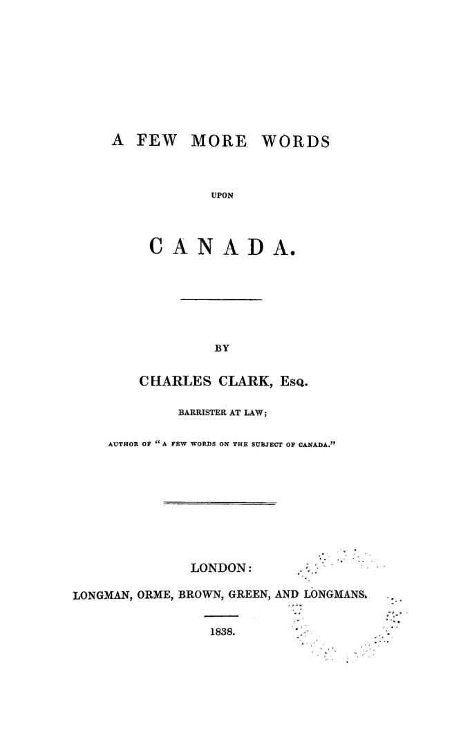 A few more words upon Canada