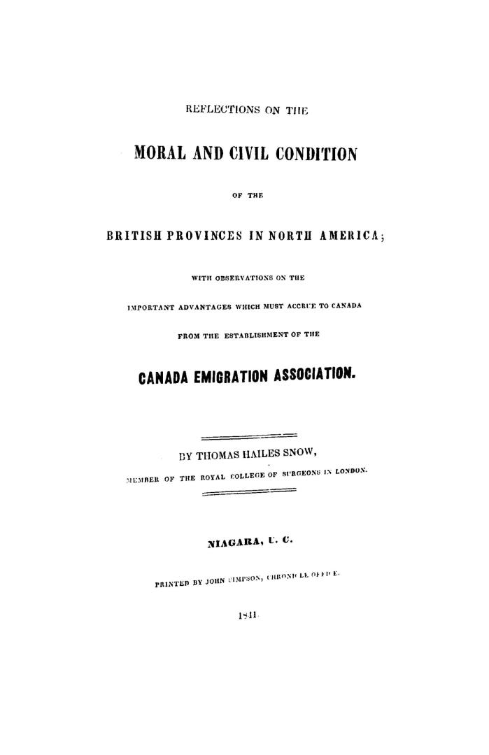 Reflections on the moral and civil condition of the British provinces in North America, with observations on the important advantages which must accru(...)