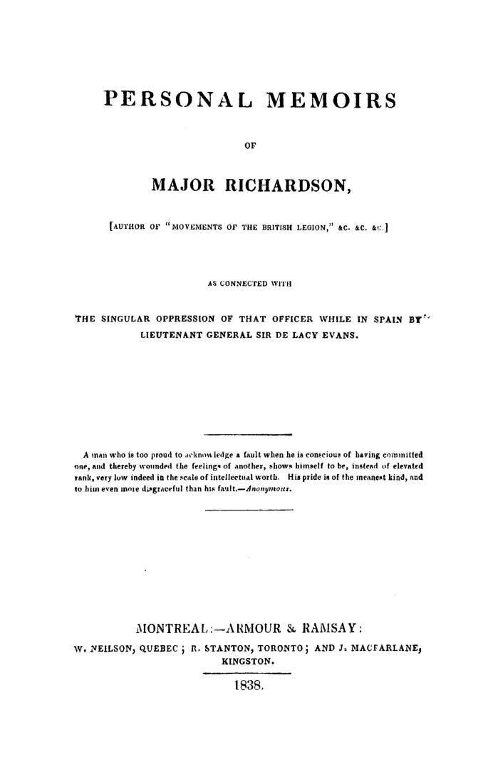 Personal memoirs of Major Richardson, : as connected with the singular oppression of that officer while in Spain