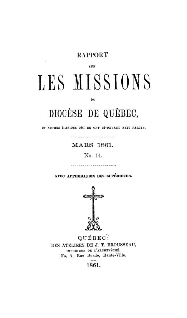 Rapport sur les missions du diocèse de Québec du diocèse de Rimouski, et autres missions qui en ont ci-devant fait partie