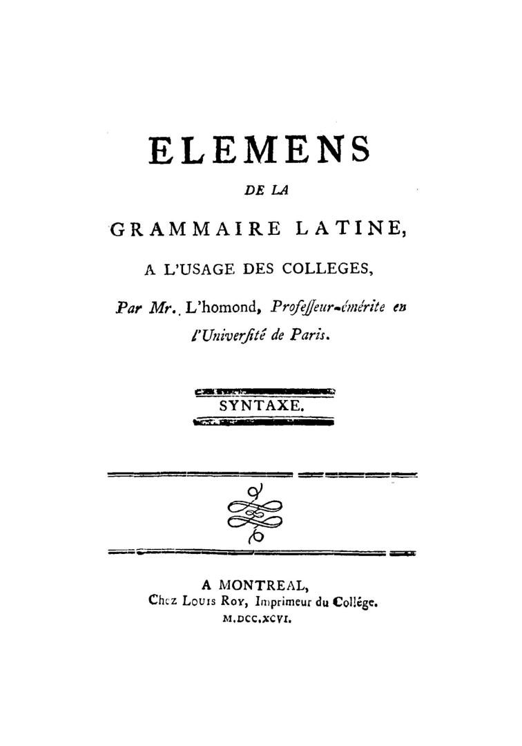 Elemens de la grammaire latine à l'usage des colleges