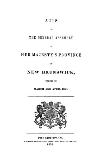 Acts of the General Assembly of His Majesty's province of New-Brunswick, passed in the year