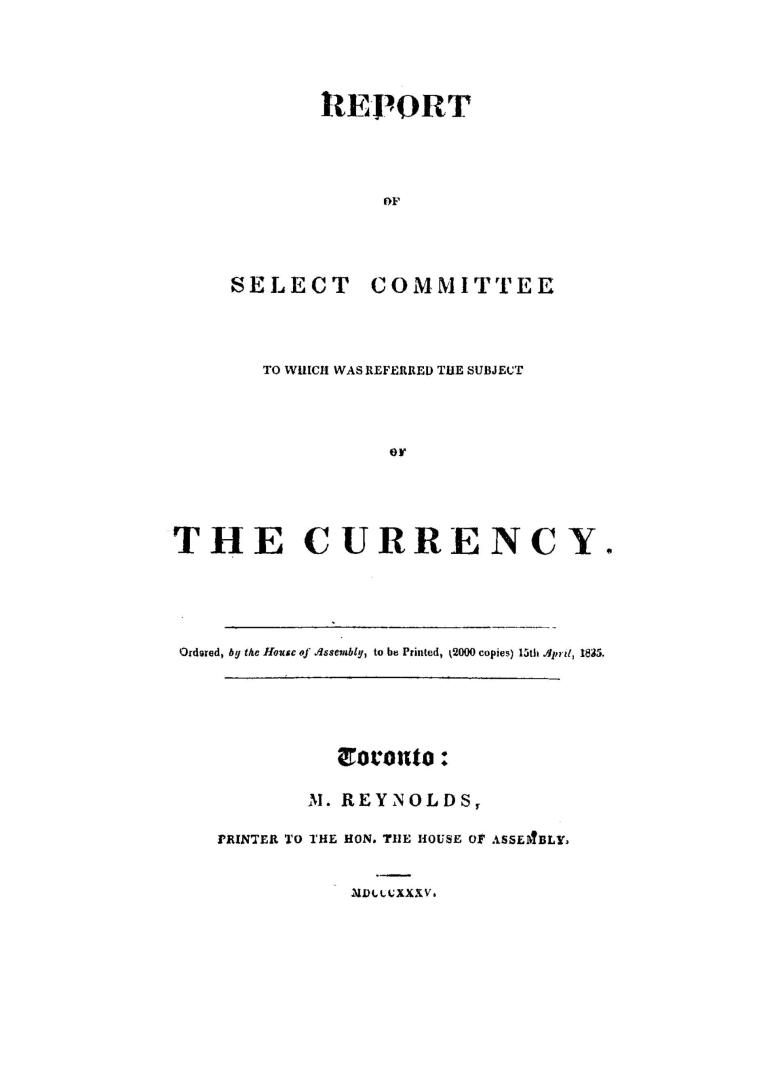 Report of Select committee to which was referred the subject of the currency