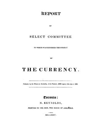 Report of Select committee to which was referred the subject of the currency