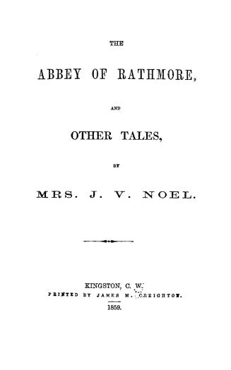 The abbey of Rathmore, and other tales