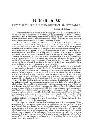 By-law providing for the due performance of statute labour, : passed 8th February, 1847: [A by-law to define the duties of commissioners of statute labour in certain cases, passed 9th February, 1847]