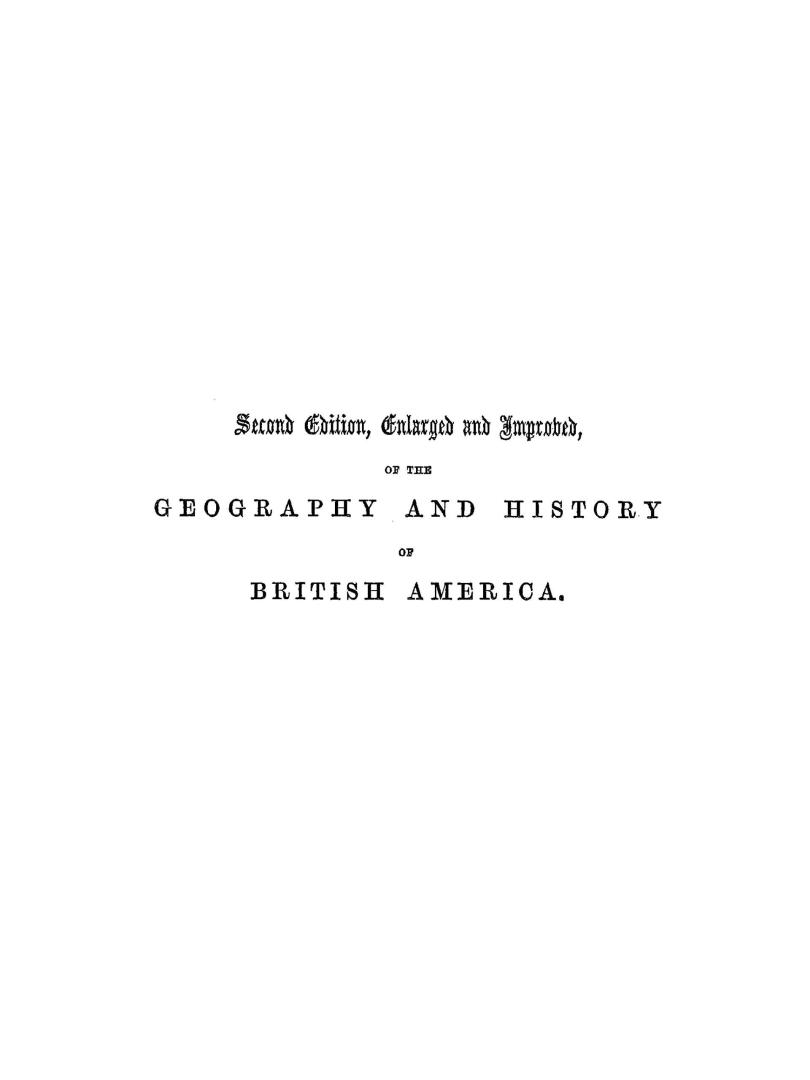 The geography and history of British America and of the other colonies of the Empire, to which are added a sketch of the various Indian tribes of Cana(...)