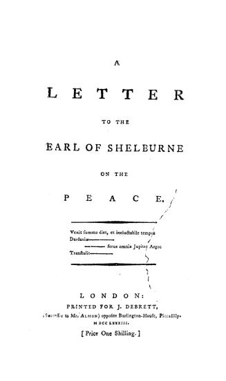 A letter to the Earl of Shelburne on the peace