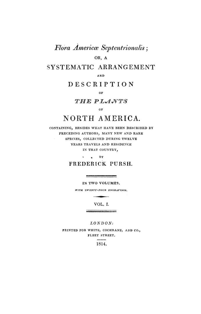 Flora Americae septentrionalis, or, A systematic arrangement and description of the plants of North America, containing, besides what have been descri(...)
