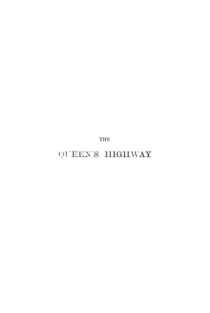 The queen's highway from ocean to ocean
