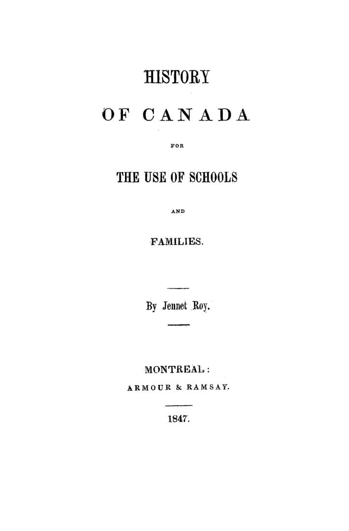 History of Canada for the use of schools and families