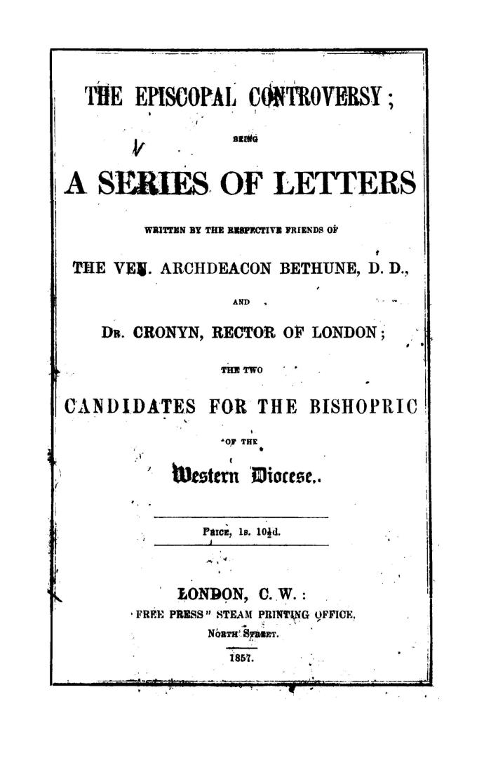 The Episcopal controversy , being a series of letters written by the respective friends of the Ven