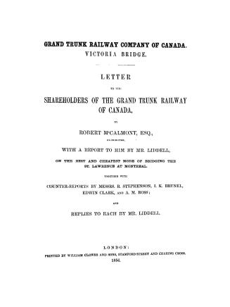Grand trunk railway company of Canada, Victoria bridge, letter to the share-holders of the Grand trunk railway of Canada
