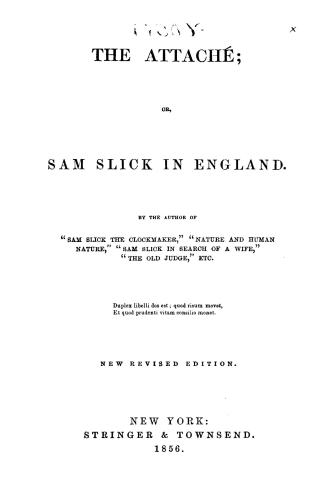 The attaché, or, Sam Slick in England