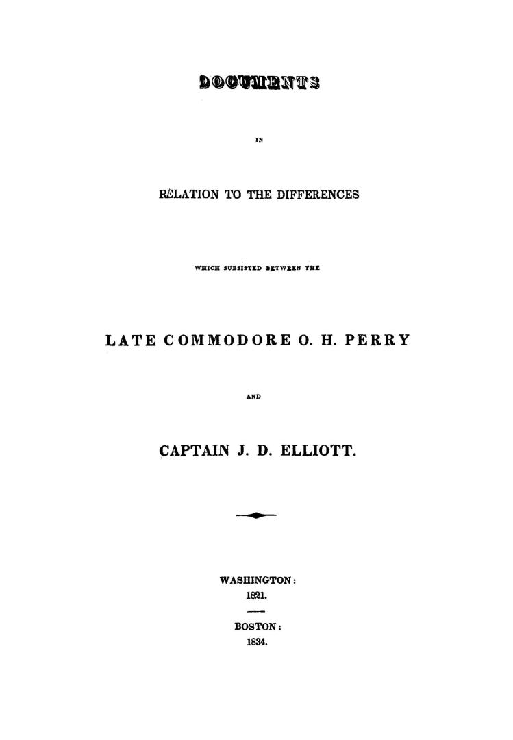 Documents in relation to the differences which subsisted between the late Commodore O
