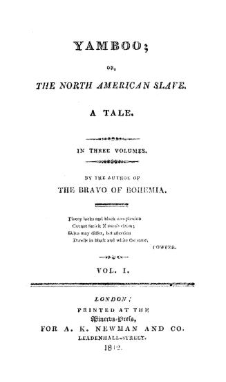 Yamboo; or, The North American slave: A tale. In three volumes. By the author of The bravo of Bohemia