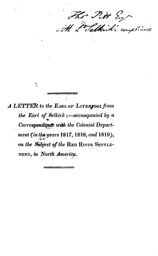 A letter to the Earl of Liverpool from the Earl of Selkirk,