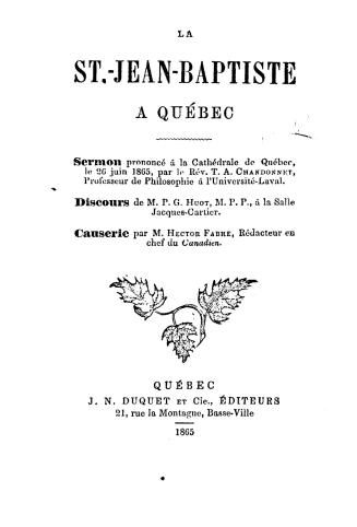 La St.-Jean-Baptiste à Québec, sermon prononcé à la Cathédrale de Québec, le 26 juin, 1865