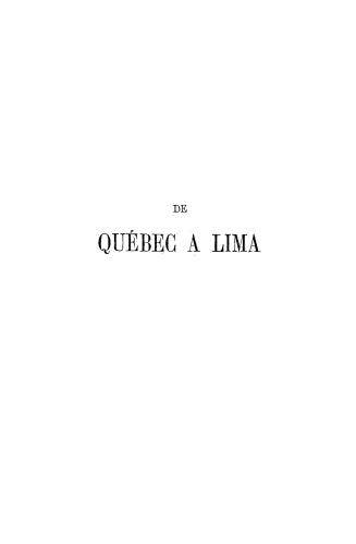 De Québec à Lima, journal d'un voyage dans les deux Amériques en 1858 et en 1859