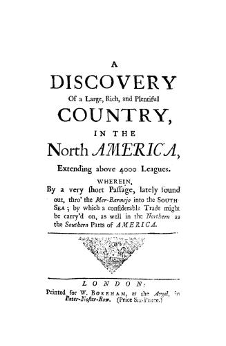 A discovery of a large, rich, and plentiful country,