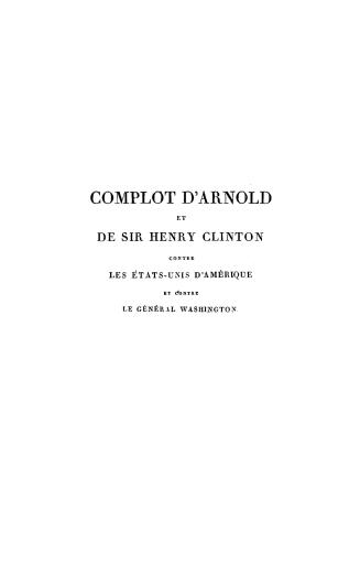 Complot d'Arnold et de Sir Henry Clinton contre les États-Unis d'Amérique et contre le général Washington