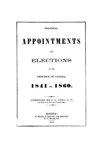 Political appointments and elections in the province of Canada