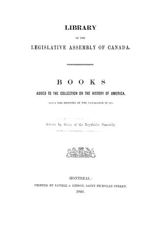 Books added to the collection on the history of America : since the printing of the catalogue in 1845