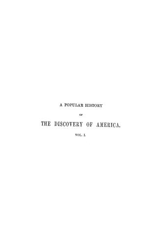 A popular history of the discovery of America from Columbus to Franklin