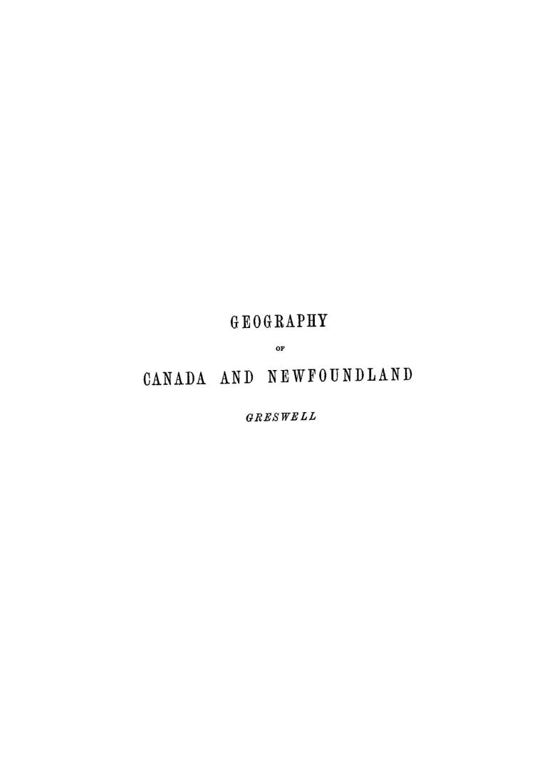 Geography of the Dominion of Canada and Newfoundland