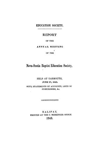 Report of the Nova-Scotia Baptist Education Society for the year ending