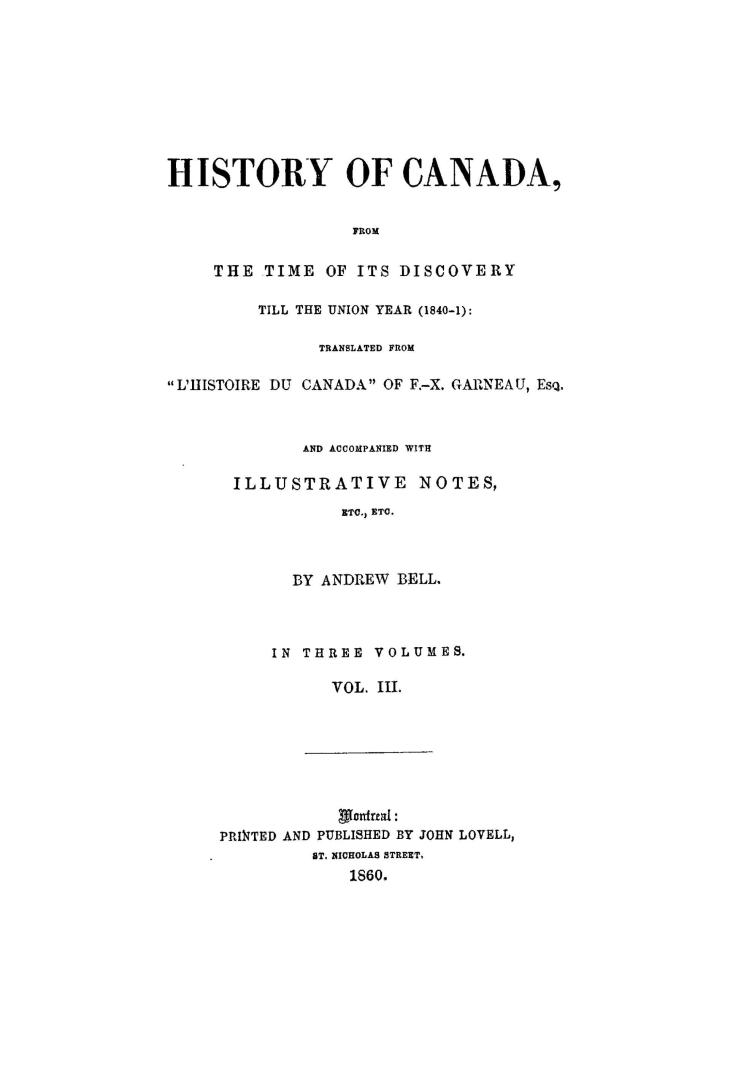 History of Canada, from the time of its discovery till the union year (1840-1)