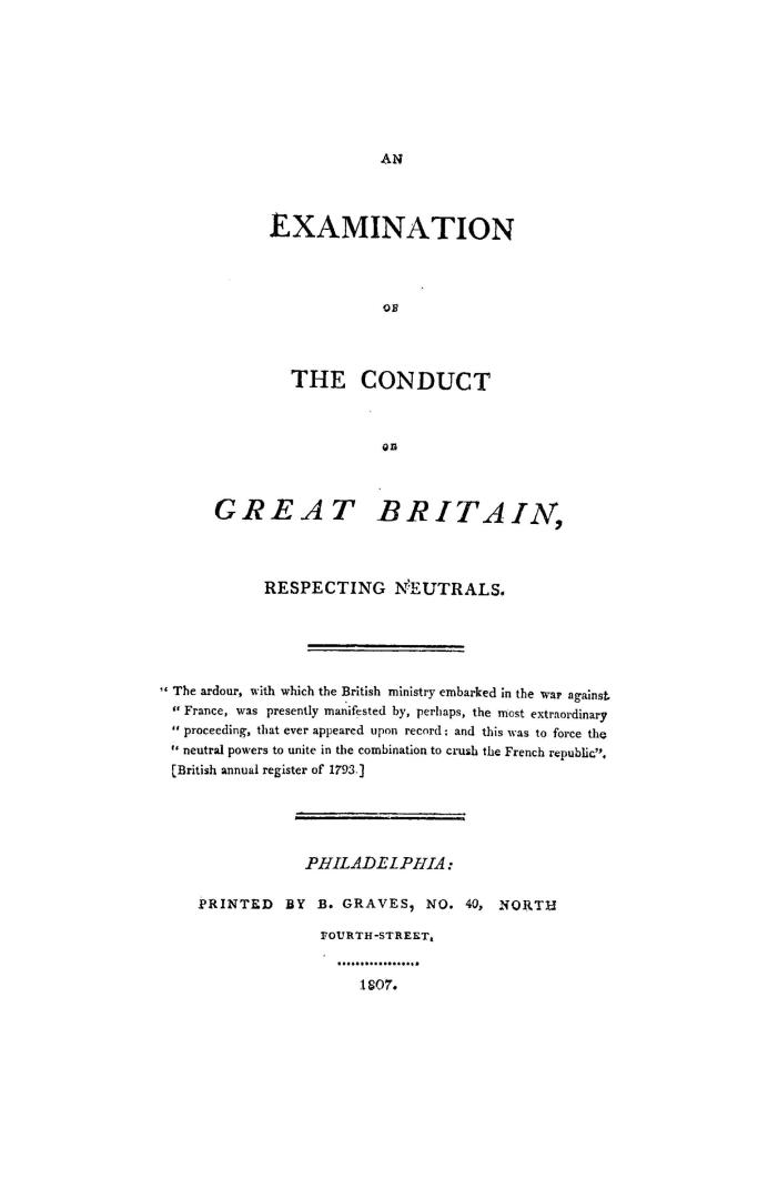 An examination of the conduct of Great Britain respecting neutrals
