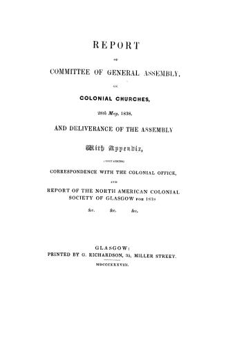 Report. With appendix, containing correspondence with the Colonial Office, and report of the North American Colonial Society of Glasgow