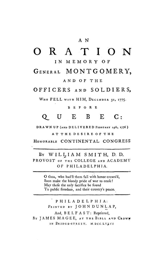 An oration in memory of General Montgomery and of the officers and soldiers who fell with him, December 31, 1775, before Quebec, drawn up (and deliver(...)