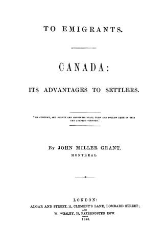 Canada, its advantages to settlers