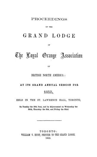Proceedings of the Grand Lodge of the Loyal Orange Association of British North America