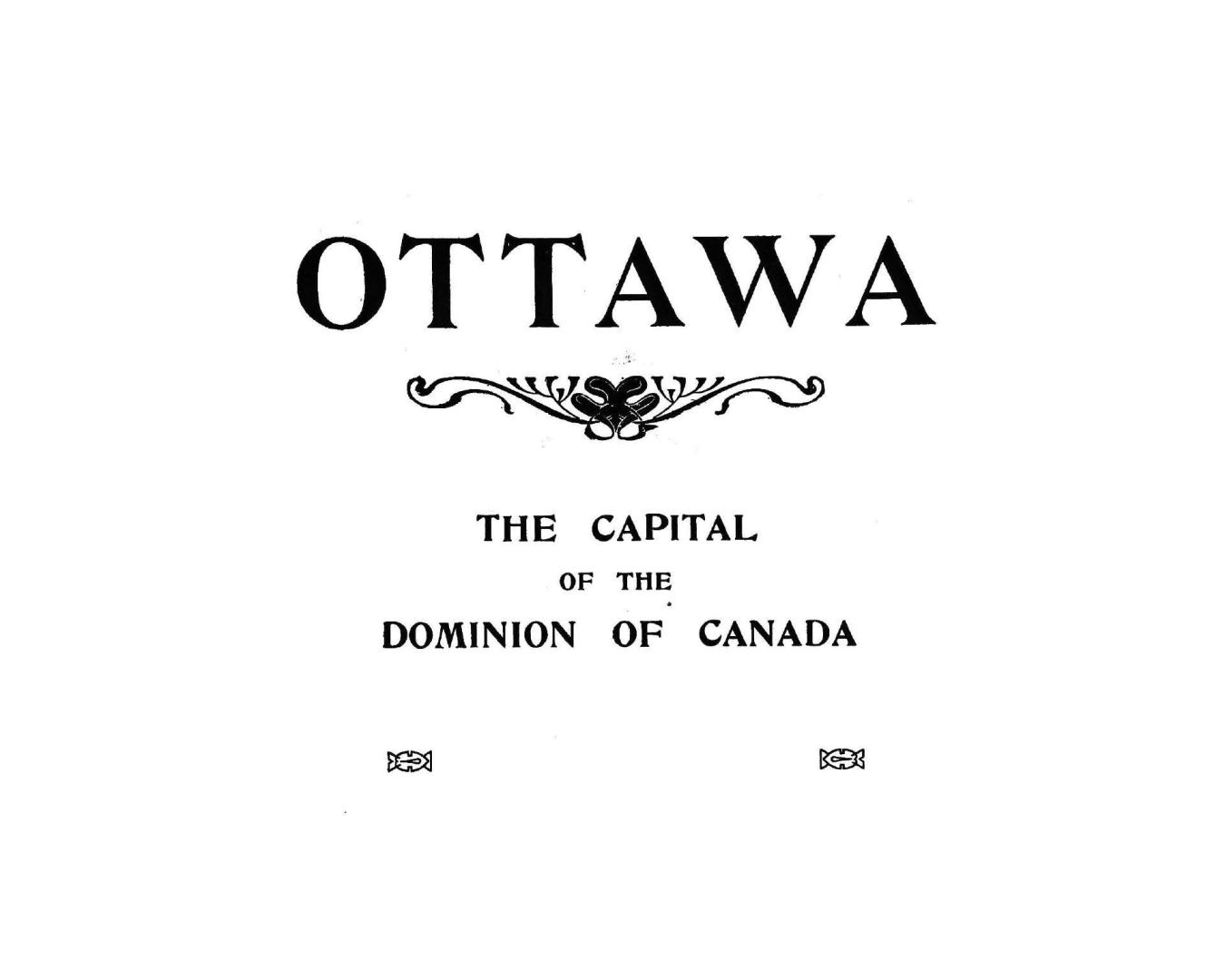 Ottawa : the capital of Canada
