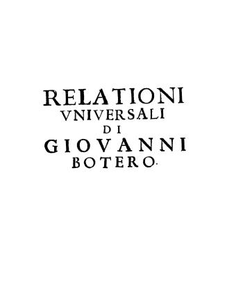 Relationi vniversali di Giovanni Botero Benese