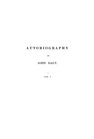 The autobiography of John Galt