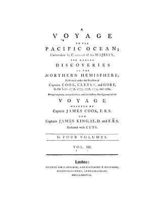 A voyage to the Pacific Ocean undertaken by command of His Majesty for making discoveries in the northern hemisphere, performed under the directon (!)(...)