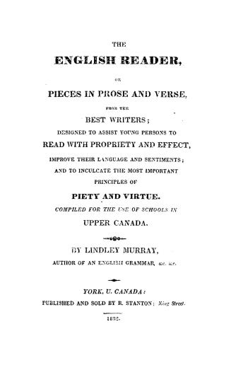 The English reader, or, Pieces in prose and verse, from the best writers, designed to assist young persons to read with propriety and effect, improve (...)