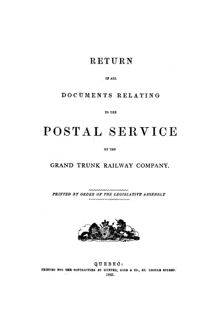 Return of all documents relating to the postal service by the Grand trunk railway company