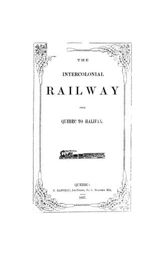 The Intercolonial railway from Quebec to Halifax