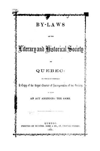 By-laws...to which is prefixed a copy of the Royal Charter of Incorporation of the Society, as also an act amending the same