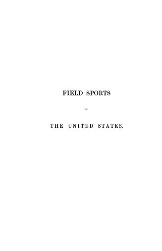 Field sports in the United States, and the British provinces of America