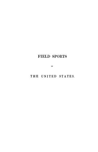 Field sports in the United States, and the British provinces of America