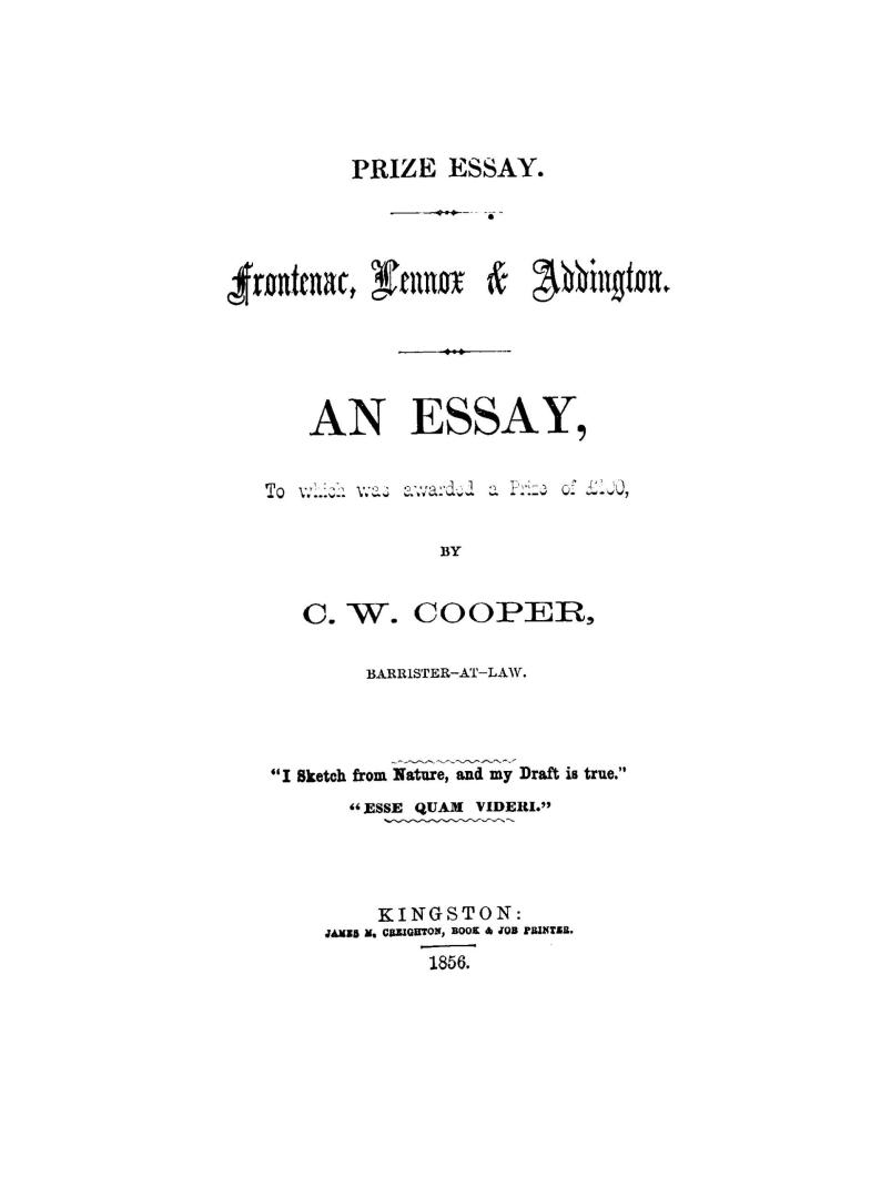 Prize essay. Frontenac, Lennox & Addington. An essay, to which was awarded a price of $100