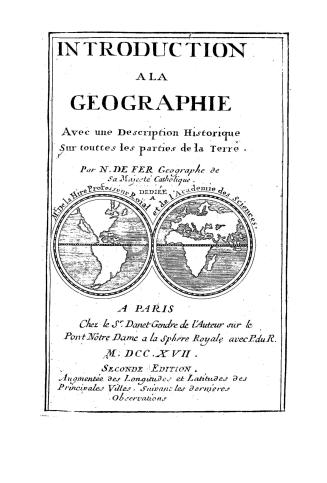 Introduction a la geographie : avec une description historique sur touttes les parties de la terre